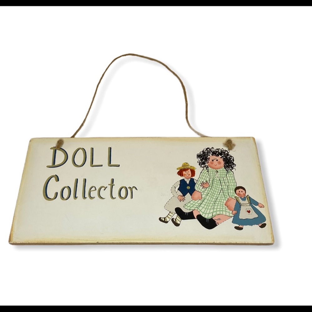 Doll Collector Sign